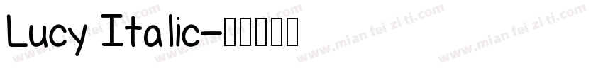 Lucy Italic字体转换
